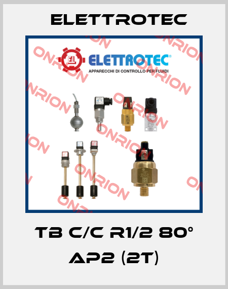 TB C/C R1/2 80° AP2 (2T) Elettrotec