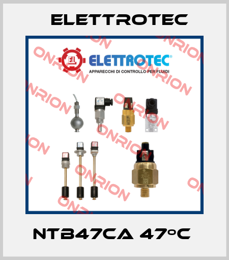 NTB47CA 47ºC  Elettrotec