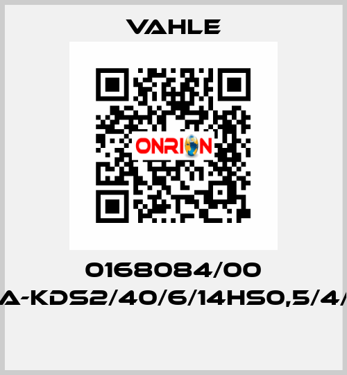 0168084/00 SA-KDS2/40/6/14HS0,5/4/6  Vahle