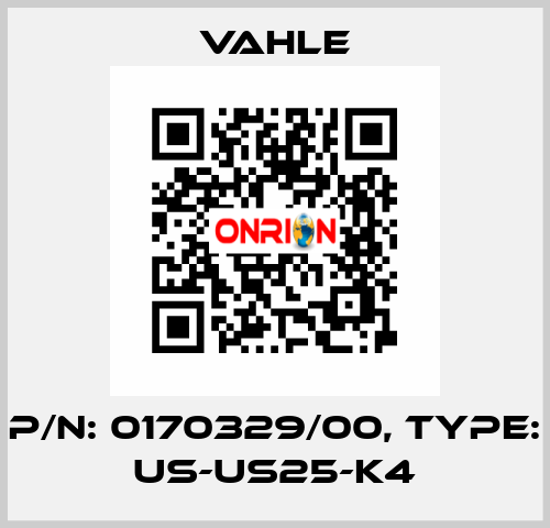 P/n: 0170329/00, Type: US-US25-K4 Vahle