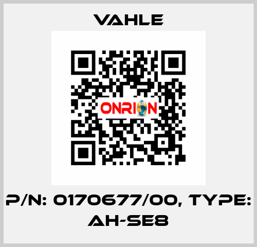 P/n: 0170677/00, Type: AH-SE8 Vahle