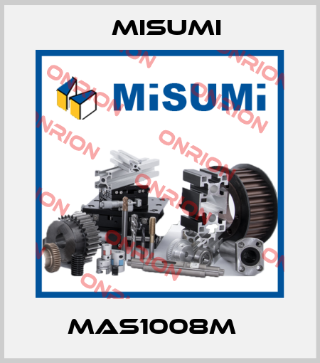 MAS1008M   Misumi