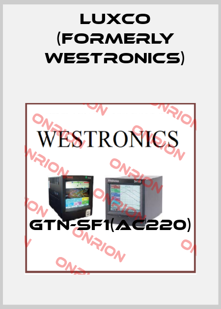 GTN-SF1(AC220) Luxco (formerly Westronics)