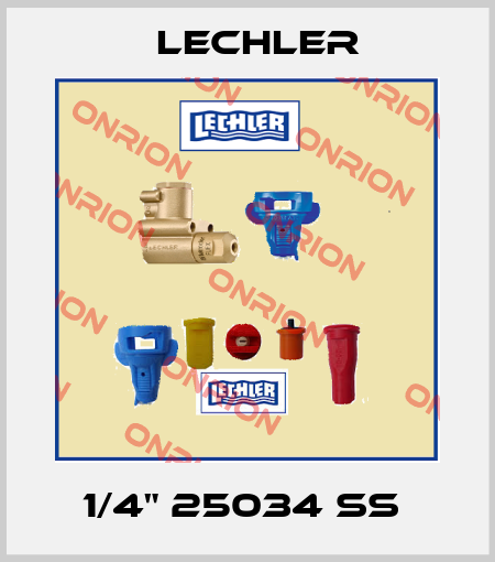 1/4" 25034 SS  Lechler