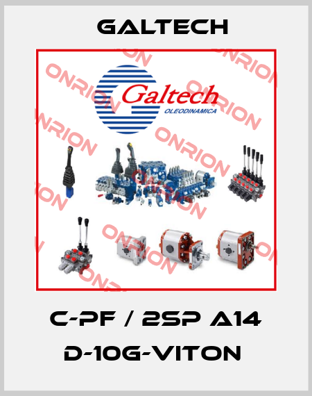 C-PF / 2SP A14 D-10G-VITON  Galtech