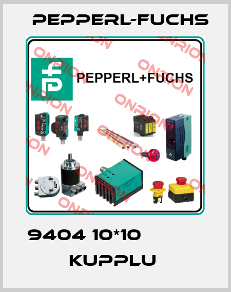 9404 10*10              Kupplu  Pepperl-Fuchs