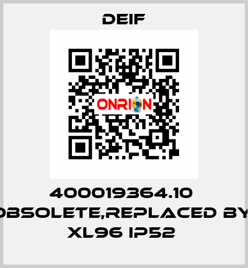 400019364.10  obsolete,replaced by  XL96 IP52  Deif