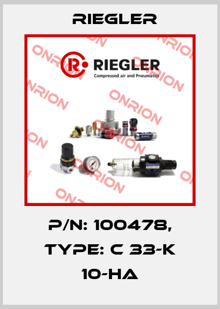 P/N: 100478, Type: C 33-K 10-HA Riegler