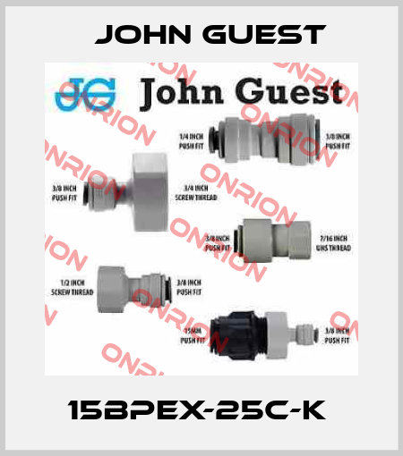 15BPEX-25C-K  John Guest