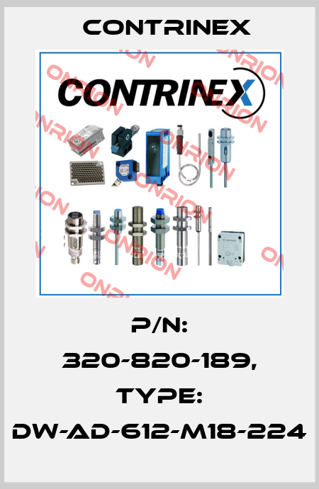 p/n: 320-820-189, Type: DW-AD-612-M18-224 Contrinex