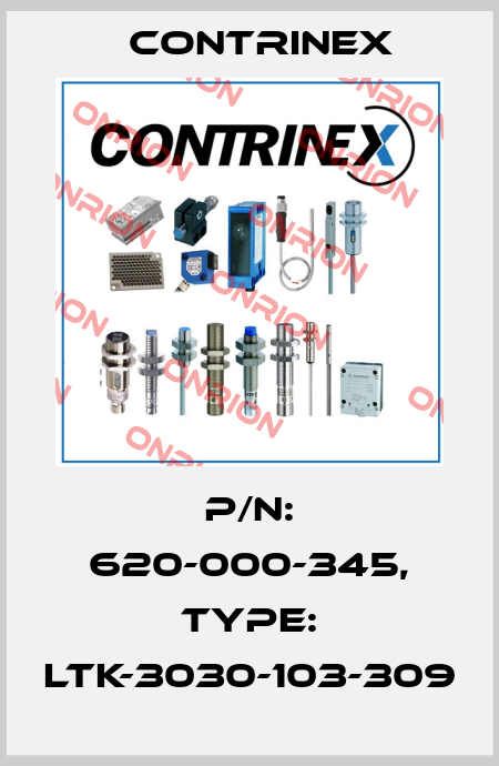 p/n: 620-000-345, Type: LTK-3030-103-309 Contrinex