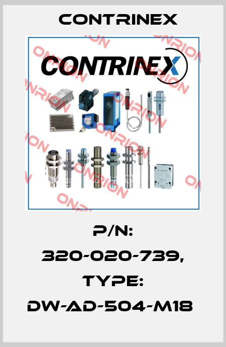 P/N: 320-020-739, Type: DW-AD-504-M18  Contrinex