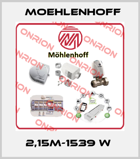 2,15M-1539 W  Moehlenhoff