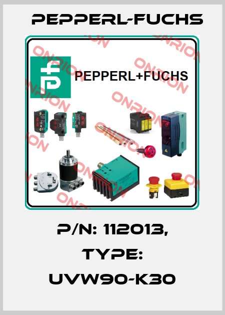 p/n: 112013, Type: UVW90-K30 Pepperl-Fuchs