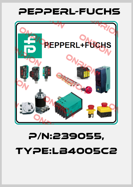 P/N:239055, Type:LB4005C2  Pepperl-Fuchs