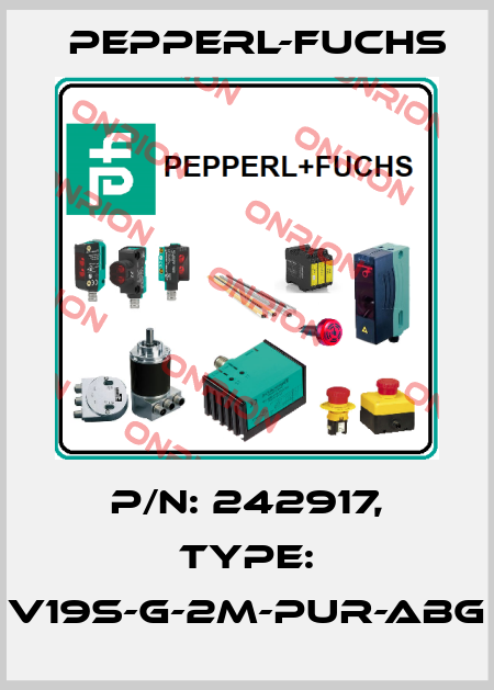 p/n: 242917, Type: V19S-G-2M-PUR-ABG Pepperl-Fuchs