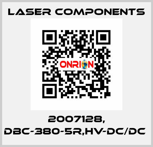 2007128, DBC-380-5R,HV-DC/DC  Laser Components