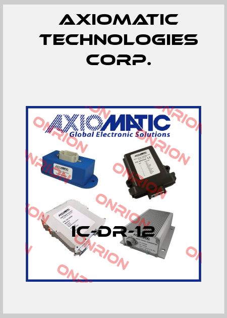 IC-DR-12 Axiomatic Technologies Corp.