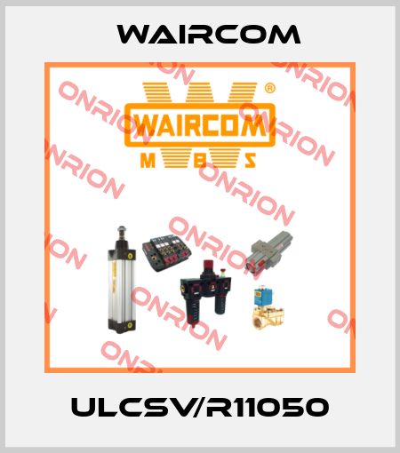 ULCSV/R11050 Waircom