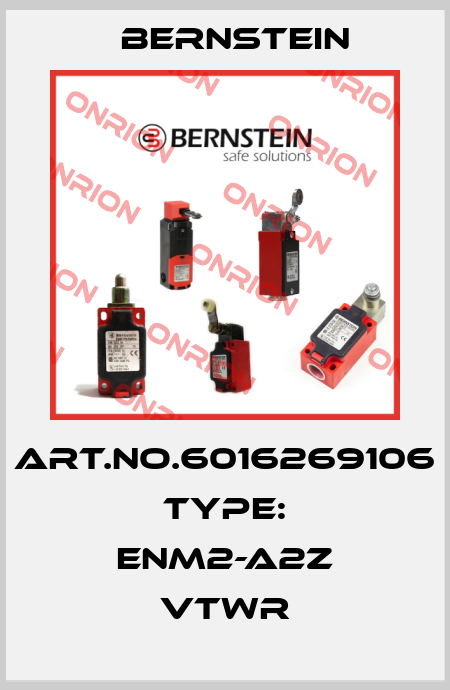 Art.No.6016269106 Type: ENM2-A2Z VTWR Bernstein
