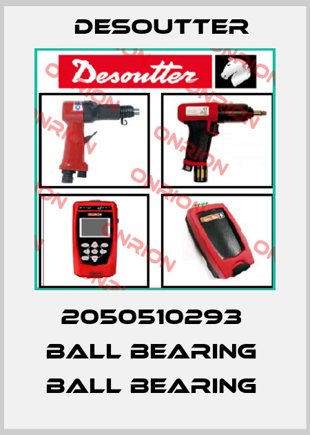 2050510293  BALL BEARING  BALL BEARING  Desoutter