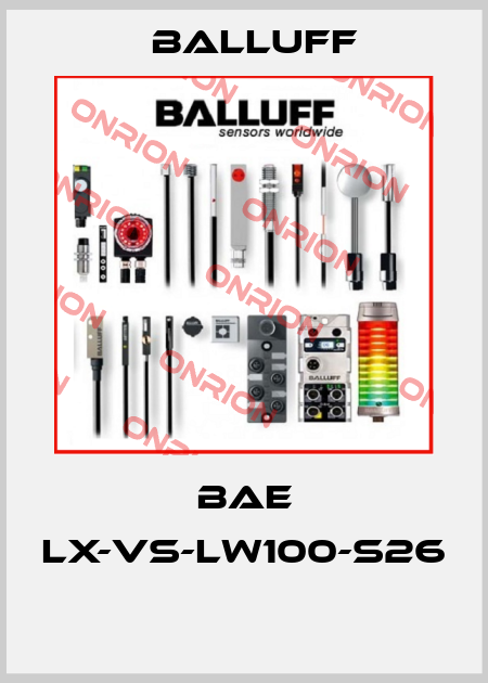 BAE LX-VS-LW100-S26  Balluff