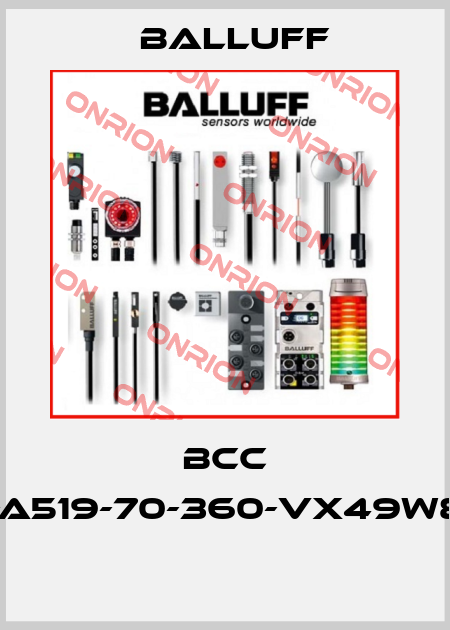 BCC A519-A519-70-360-VX49W8-006  Balluff