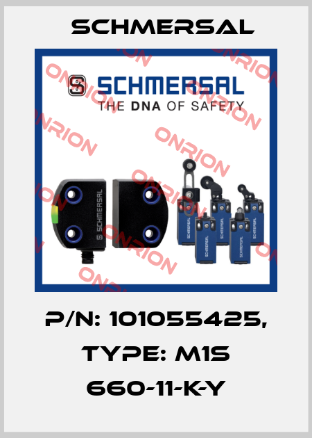 p/n: 101055425, Type: M1S 660-11-K-Y Schmersal
