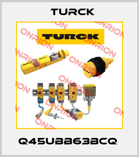 Q45UBB63BCQ  Turck