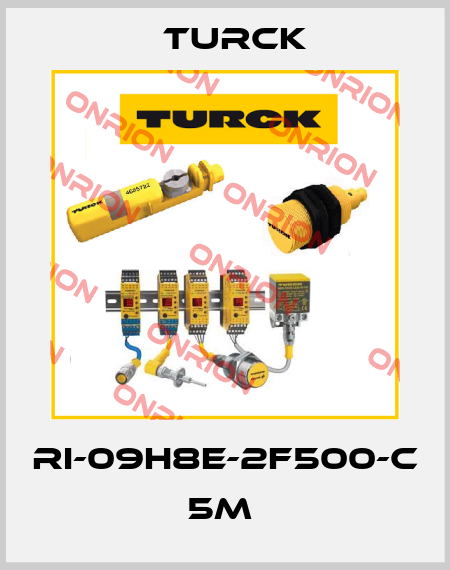 Ri-09H8E-2F500-C 5M  Turck