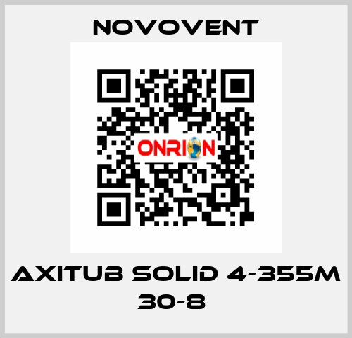 AXITUB SOLID 4-355M 30-8  Novovent