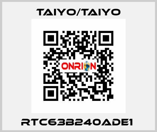 RTC63B240ADE1  TAIYO/TAIYO