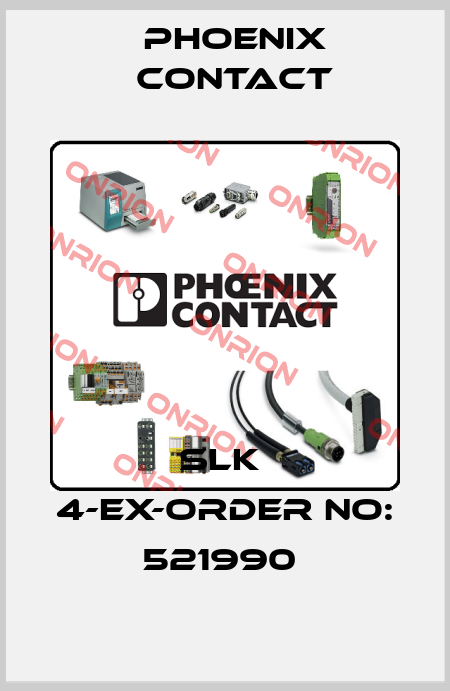 SLK  4-EX-ORDER NO: 521990  Phoenix Contact