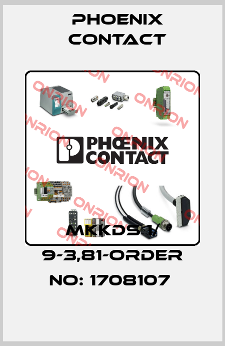 MKKDS 1/ 9-3,81-ORDER NO: 1708107  Phoenix Contact