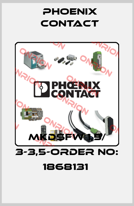 MKDSFW 1,5/ 3-3,5-ORDER NO: 1868131  Phoenix Contact