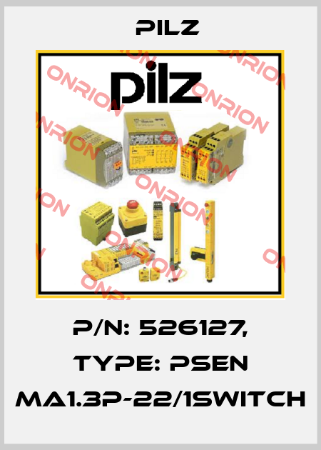 p/n: 526127, Type: PSEN ma1.3p-22/1switch Pilz