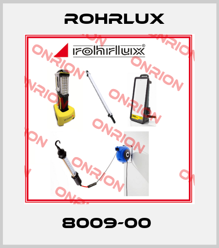 8009-00  Rohrlux