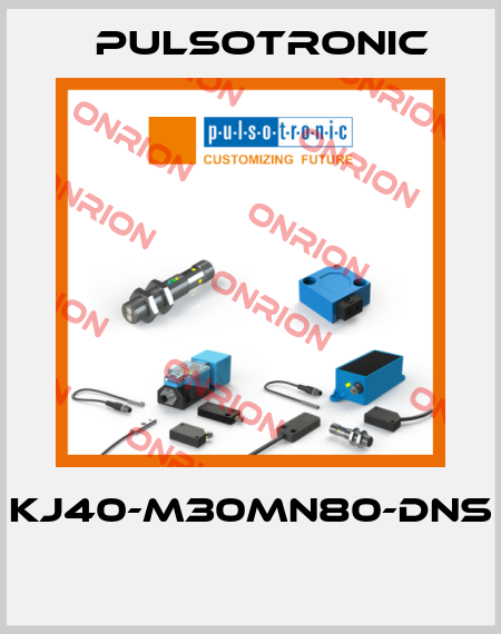 KJ40-M30MN80-DNS  Pulsotronic