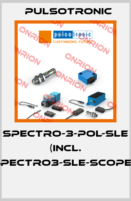 SPECTRO-3-POL-SLE   (incl. SPECTRO3-SLE-Scope*)  Pulsotronic