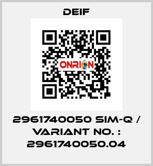 2961740050 SIM-Q / Variant No. : 2961740050.04 Deif