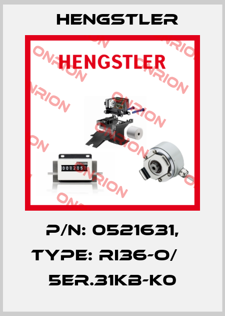 p/n: 0521631, Type: RI36-O/    5ER.31KB-K0 Hengstler