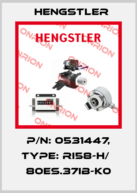 p/n: 0531447, Type: RI58-H/   80ES.37IB-K0 Hengstler