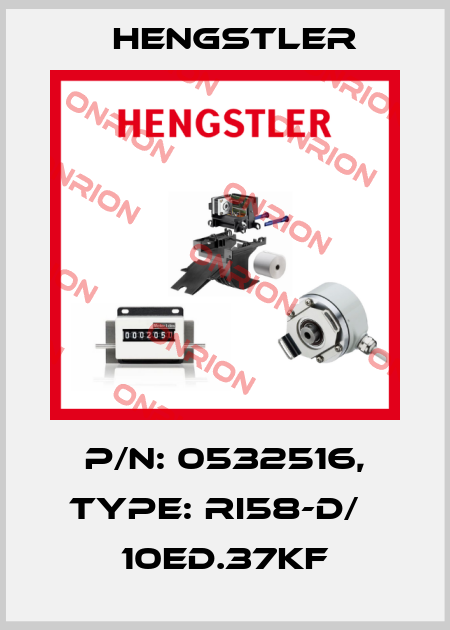 p/n: 0532516, Type: RI58-D/   10ED.37KF Hengstler