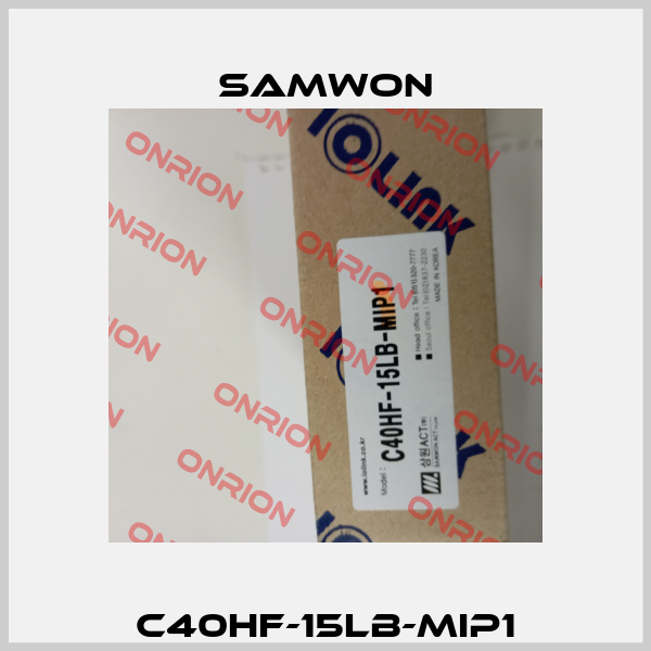 C40HF-15LB-MIP1 Samwon