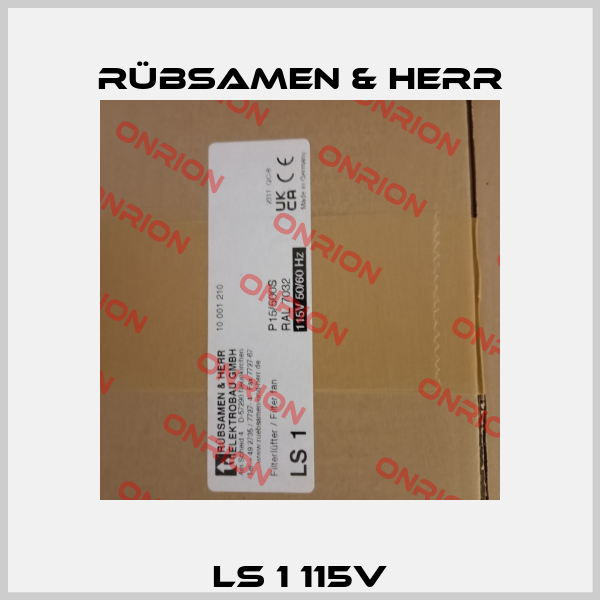 LS 1 115V Rübsamen & Herr