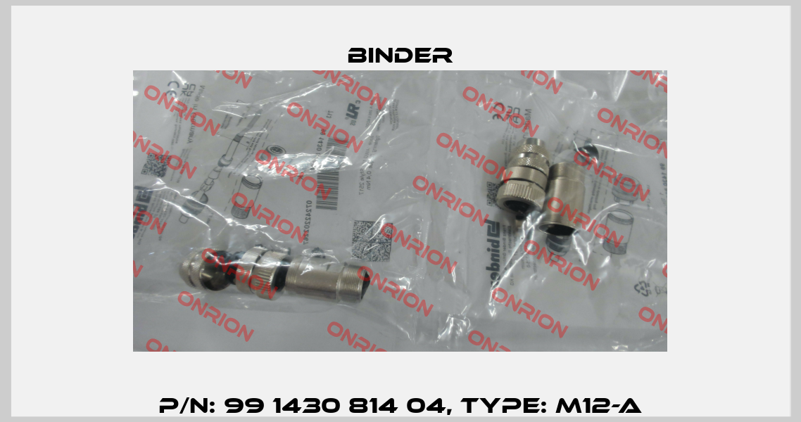 P/N: 99 1430 814 04, Type: M12-A Binder