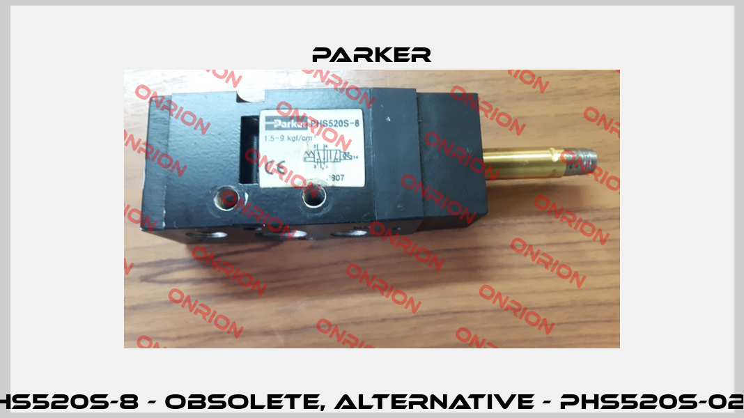 PHS520S-8 - obsolete, alternative - PHS520S-02-L Parker