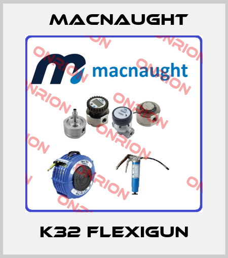 K32 Flexigun MACNAUGHT