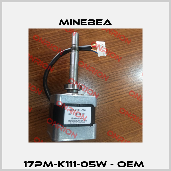 17PM-K111-05W - OEM  Minebea