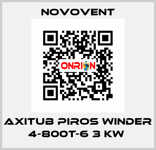 AXITUB PIROS WINDER 4-800T-6 3 KW  Novovent